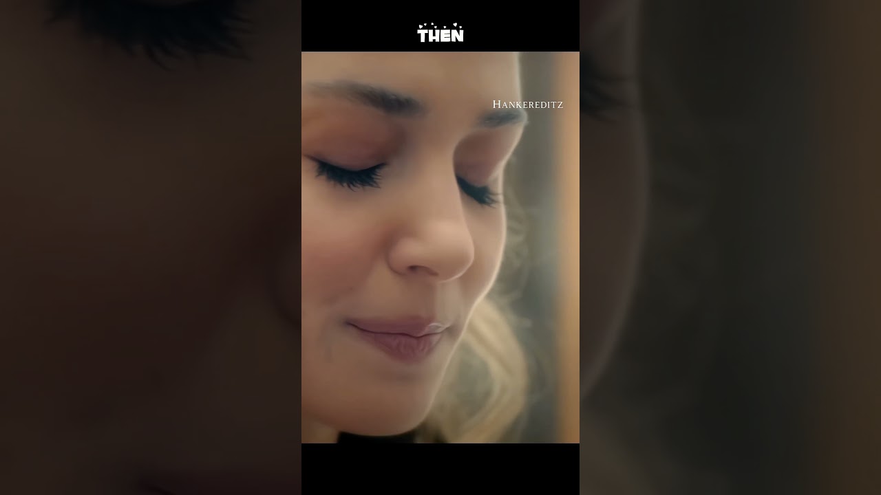 Eda ve Serkan 🥰|Now and then 🥺| Sen Kal Kapimi 🌹