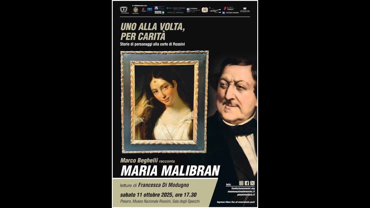Uno alla volta, per carità – Maria Malibran