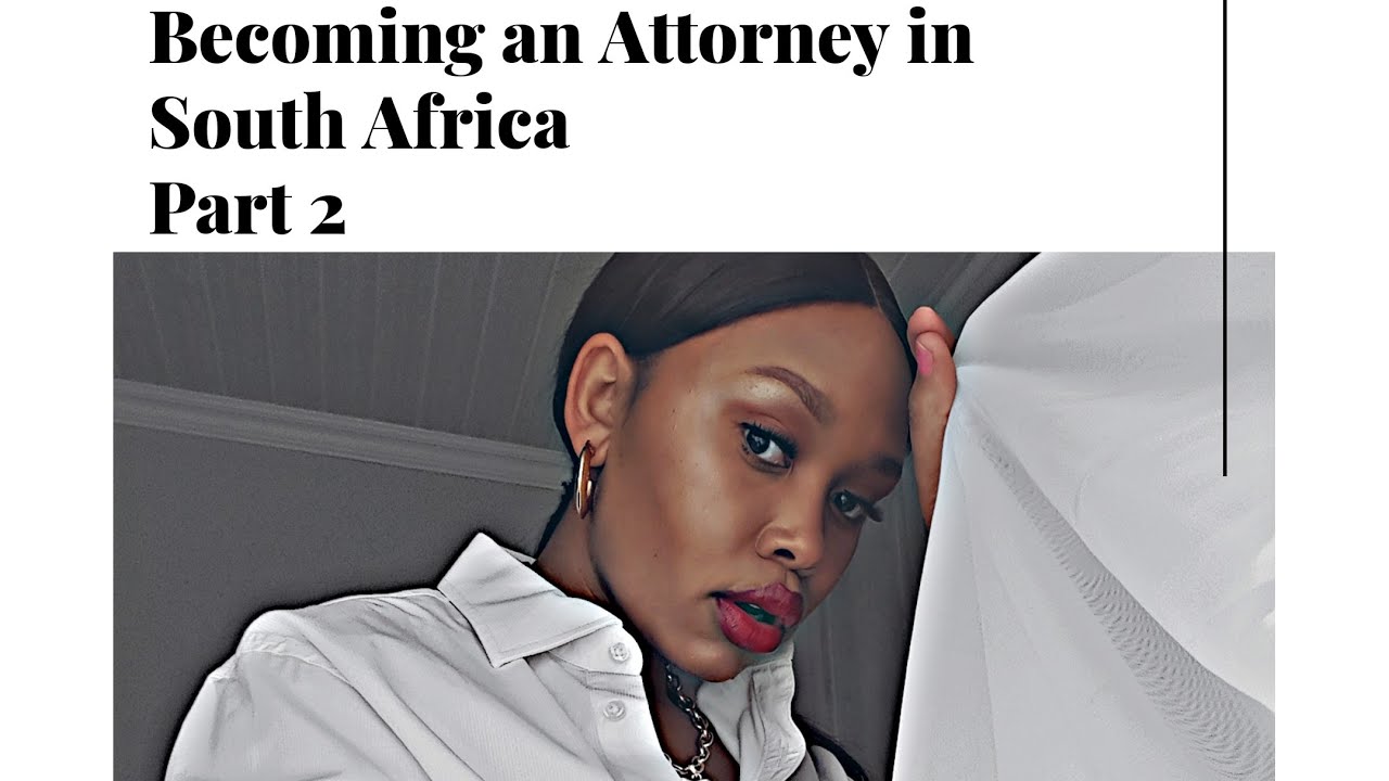 Becoming an Attorney ||South Africa|| Talk