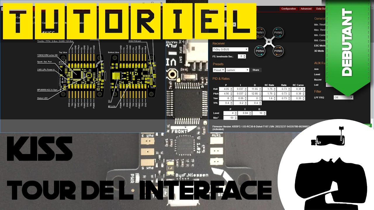 Kiss GUI, tour d'horizon de l'interface pour Kiss FC | Tutoriel débutant drone FPV en français