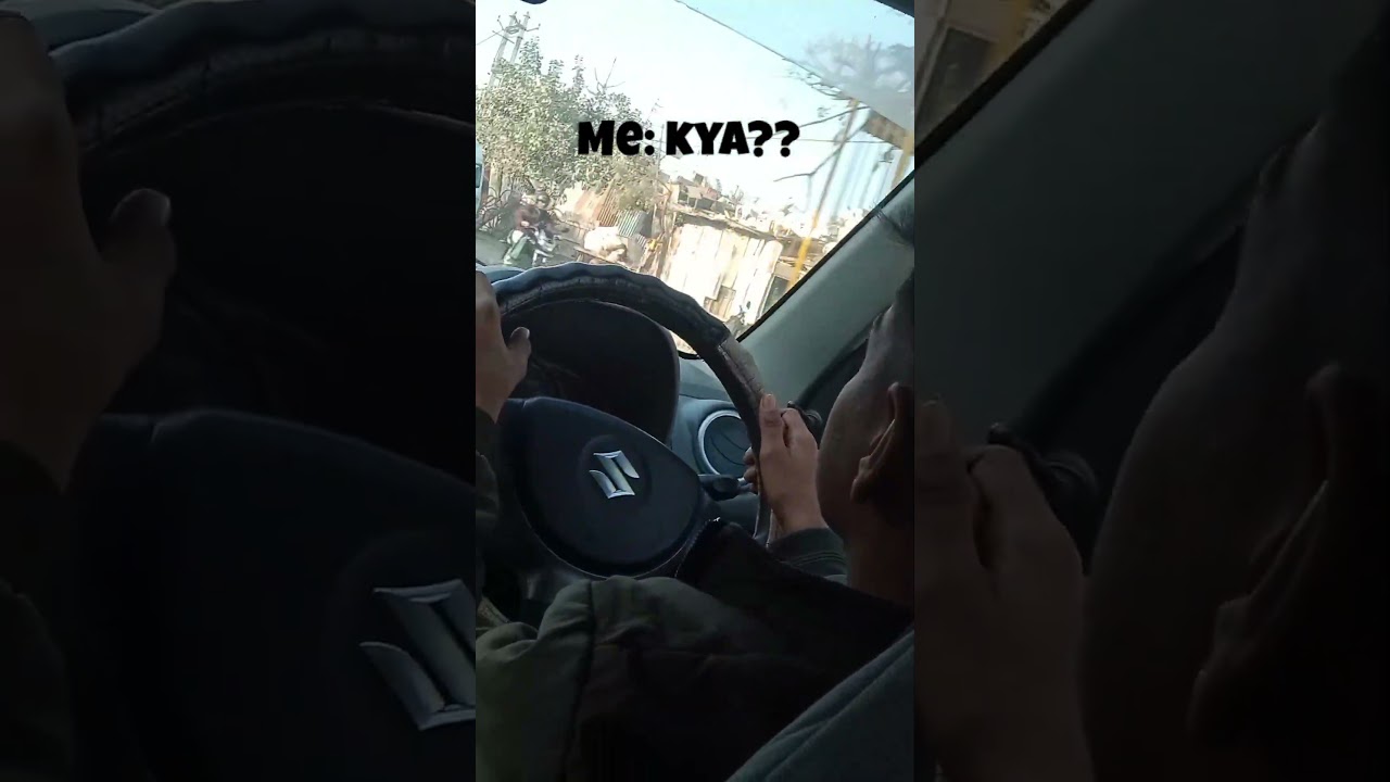 car chalani aati bhi hai 😅 