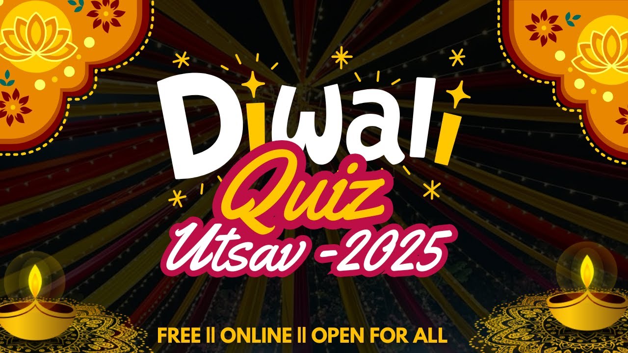 Free Online Competition 2025 || Diwali Mahotsav 2025 || Diwali Quiz Utsav 🤩