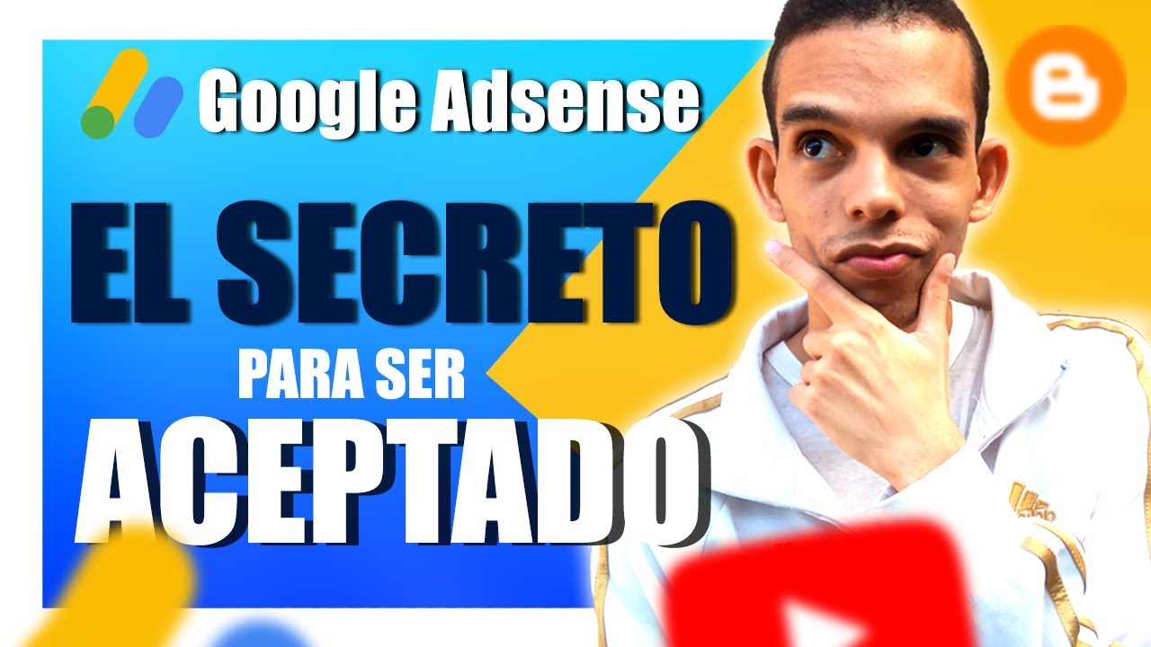 ✅ Como ser ACEPTADO por GOOGLE ADSENSE en BLOGGER y YOUTUBE  (Actualizado 2021)