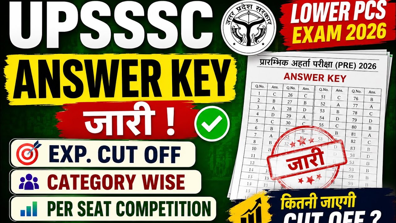 UPSSSC Lower PCS 2026 Answer Key Released 🔥 Expected Cut Off | Category Wise Cut Off | Per Seat C...
