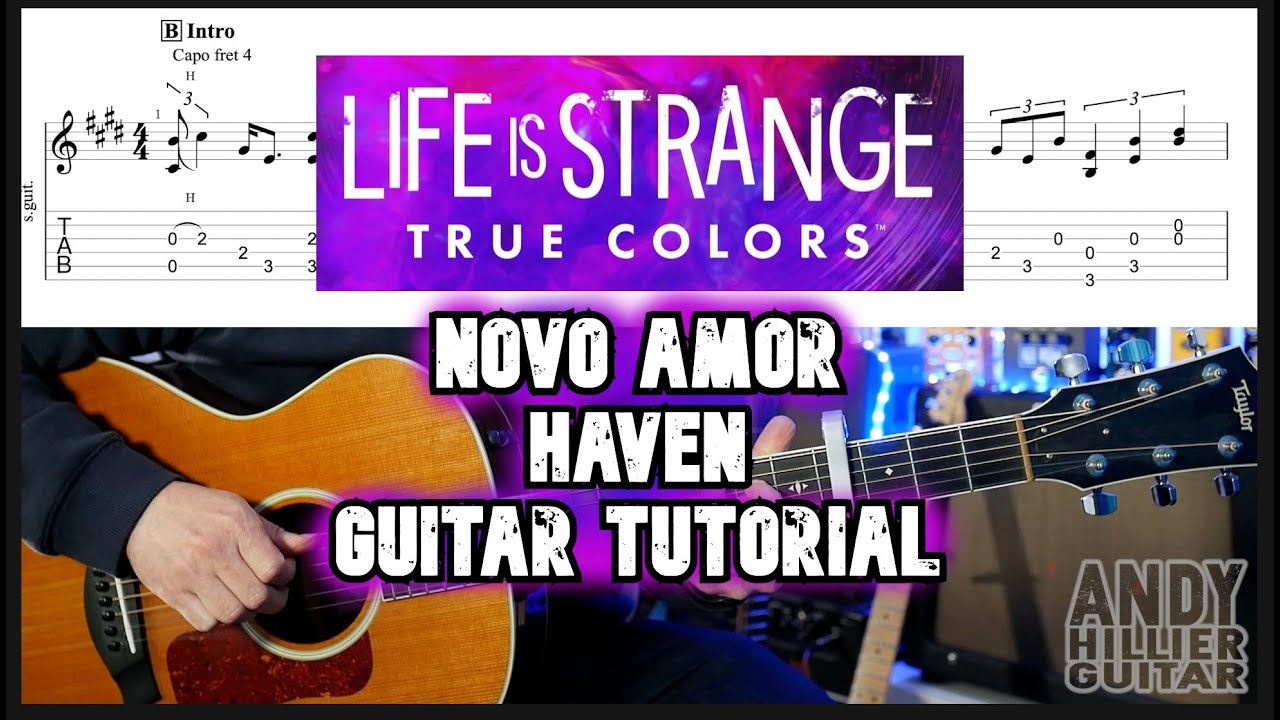 Life Is Strange Haven Guitar Tutorial (Novo Amor)