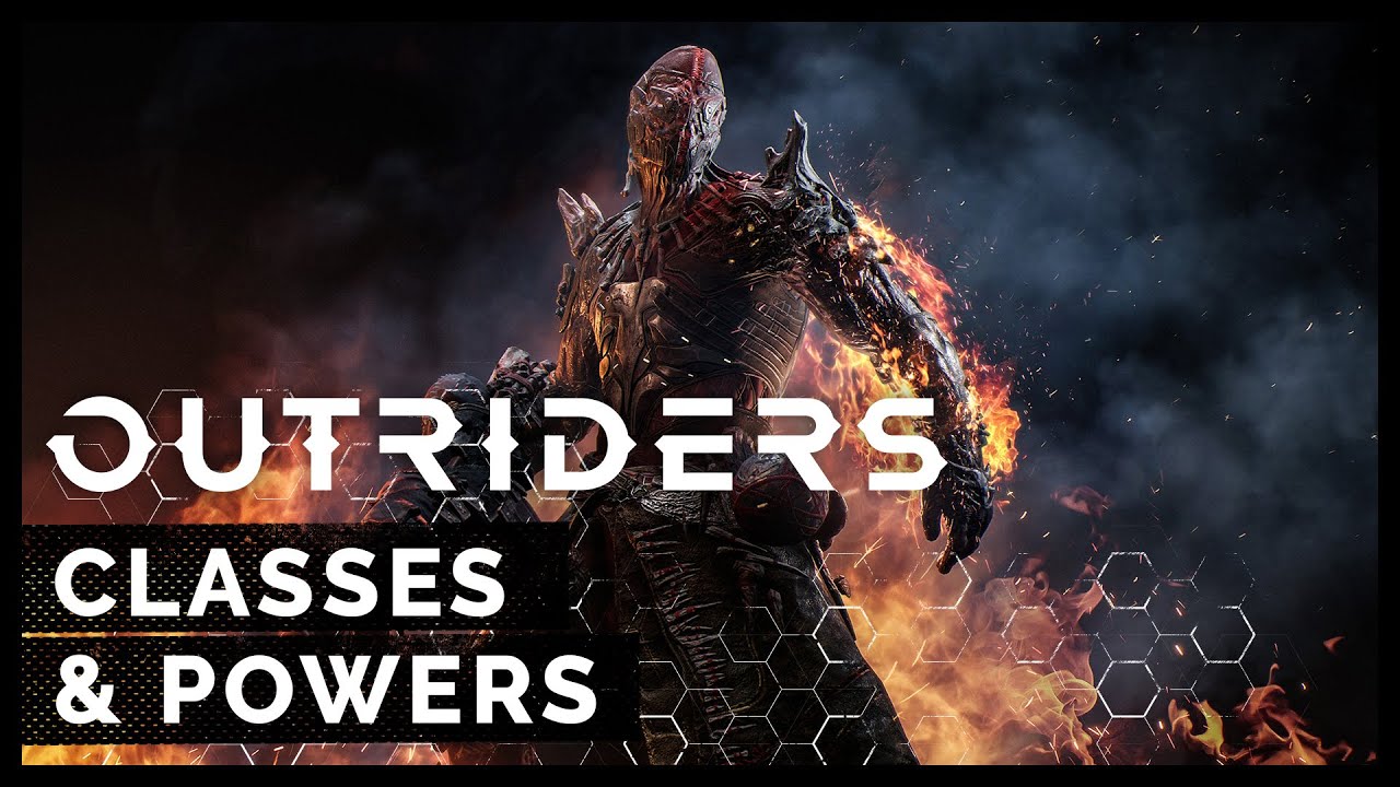 Outriders - Classes and Powers