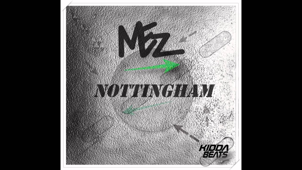 Mez - Nottingham (acapella)