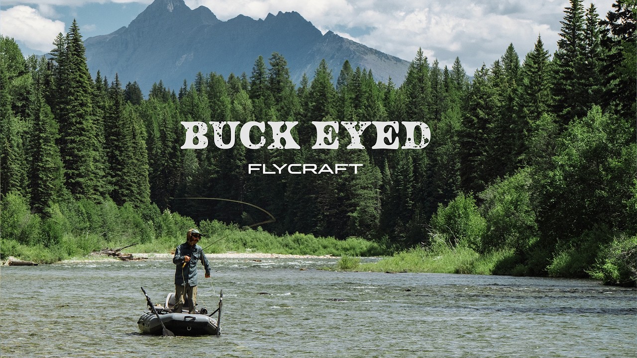 Buckeyed | Фильм от Flycraft | Нахлыстовая рыбалка на форель-бычка в Британской Колумбии