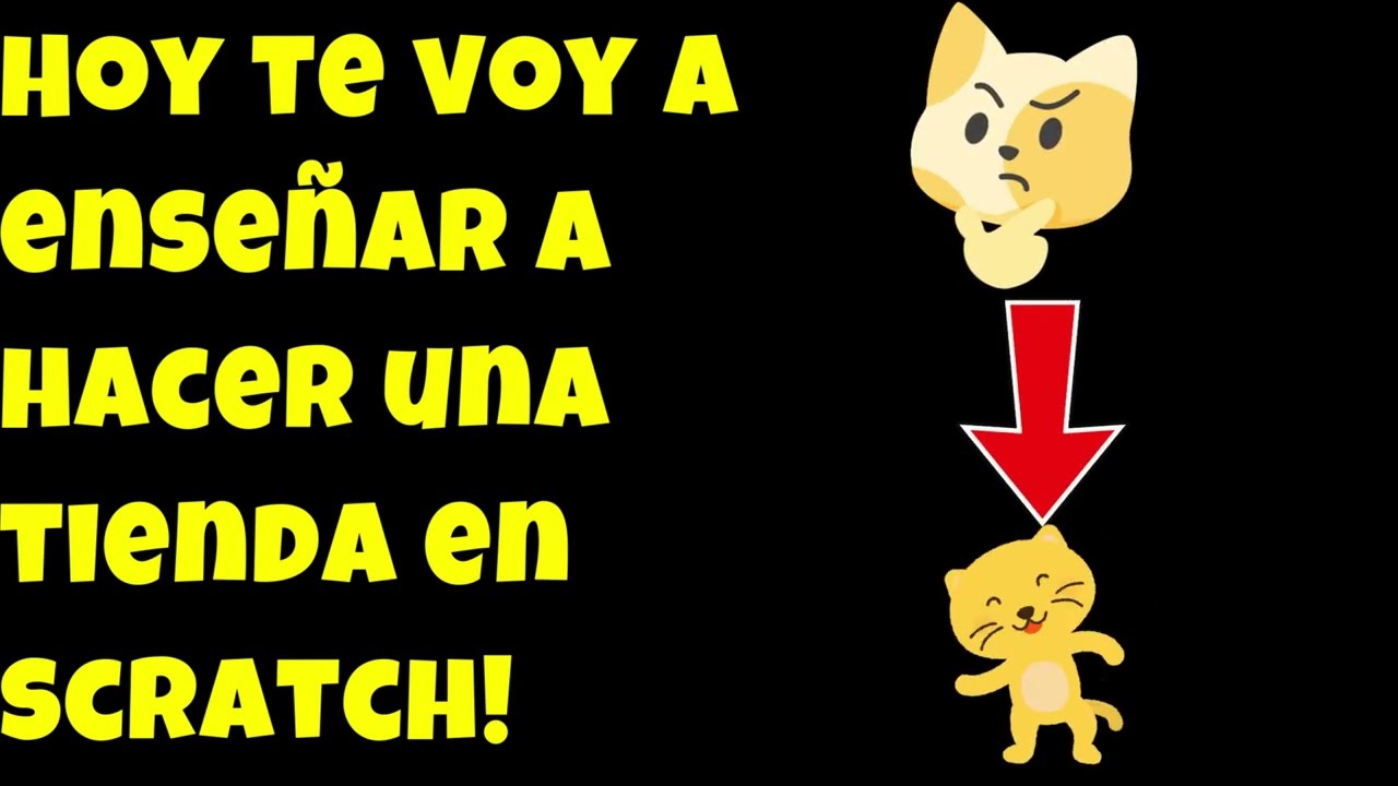 Como hacer una tienda en Scratch. Facil y rapido!