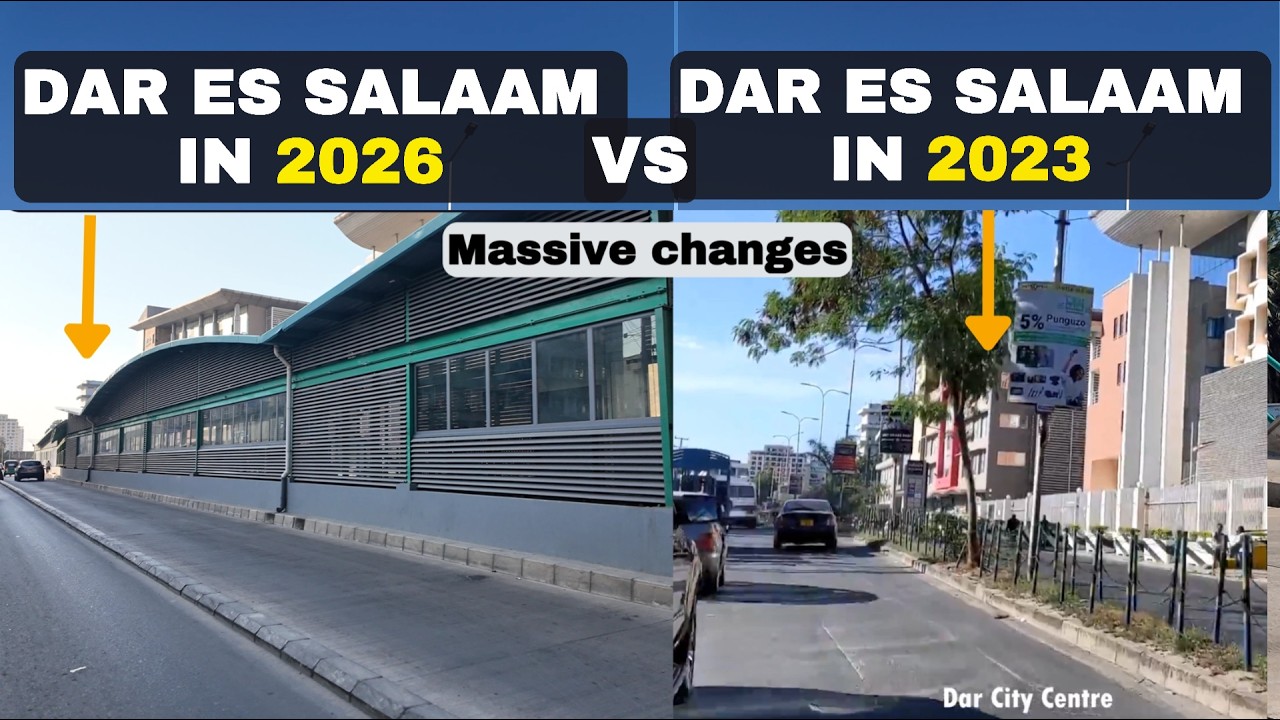 Дар-эс-Салам 2026 против Дар-эс-Салама 2023! Танзания действительно быстро развивается