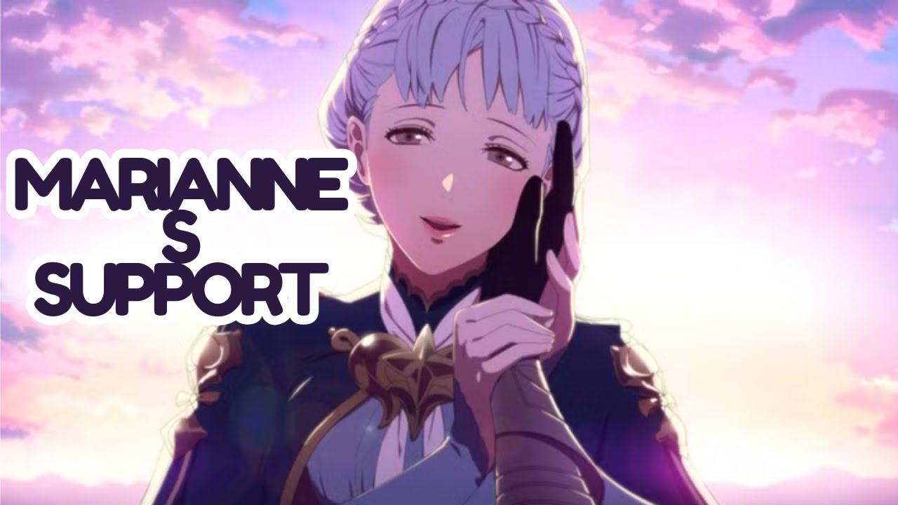 [FE THREE HOUSES] Marianne S Support REACTION
