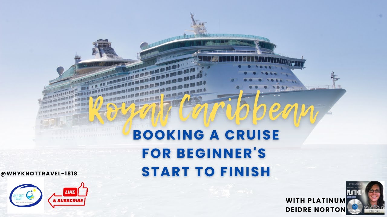 Royal Caribbean  for Beginner's