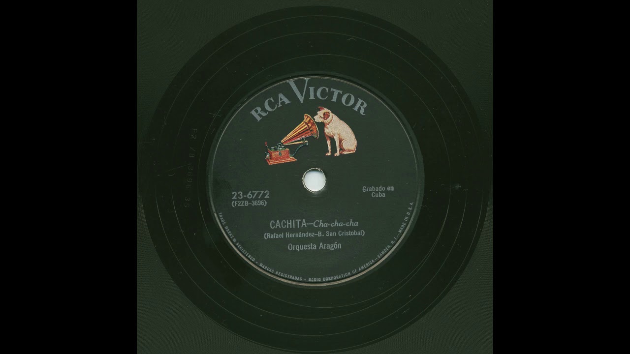 Orquesta Aragón - Cachita - Victor 23-6772