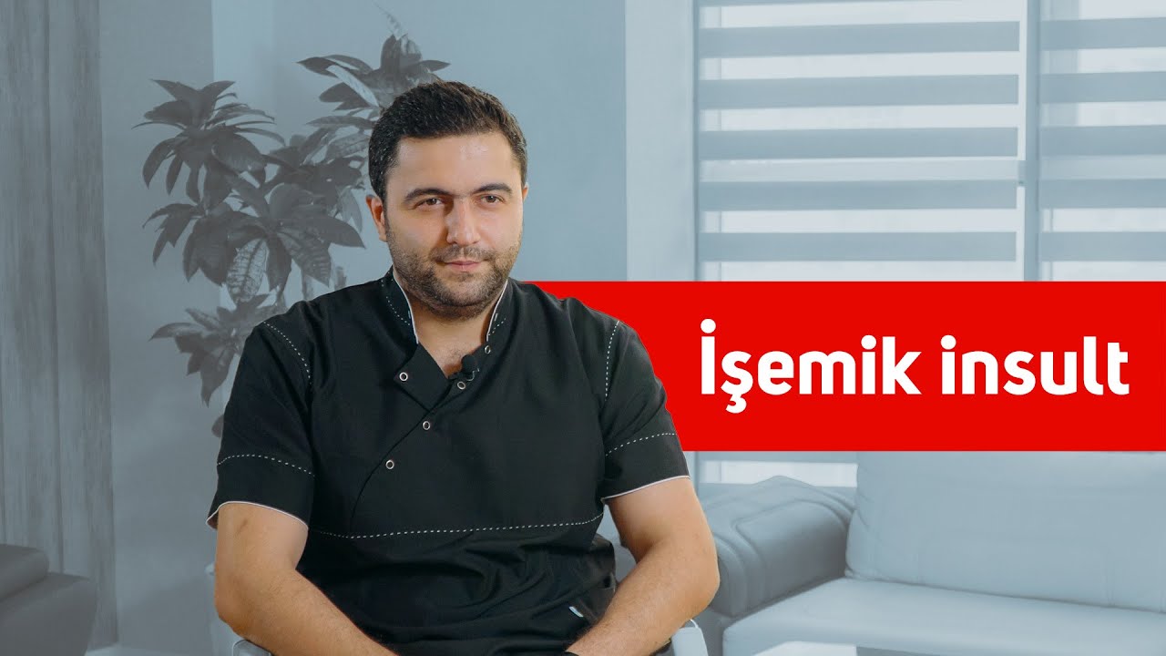 #EgeHospital Dr.Cavid Əhmədov: İşemik insult