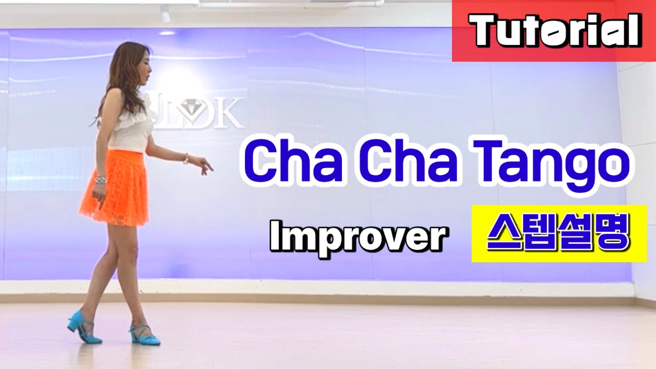 Cha Cha Tango Linedance/ Tutorial/ 설명영상