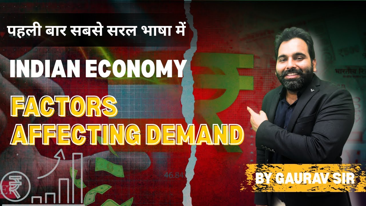 Factors Affecting Demand for UPSC | Economy UPSC | Gaurav Sir | UPSC Compass