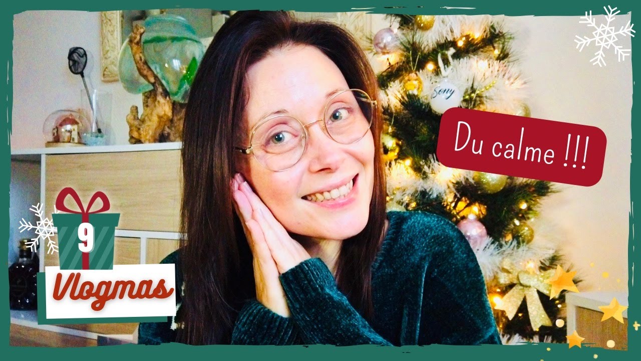 VLOGMAS 9 • Une journée calme & cozy ✨