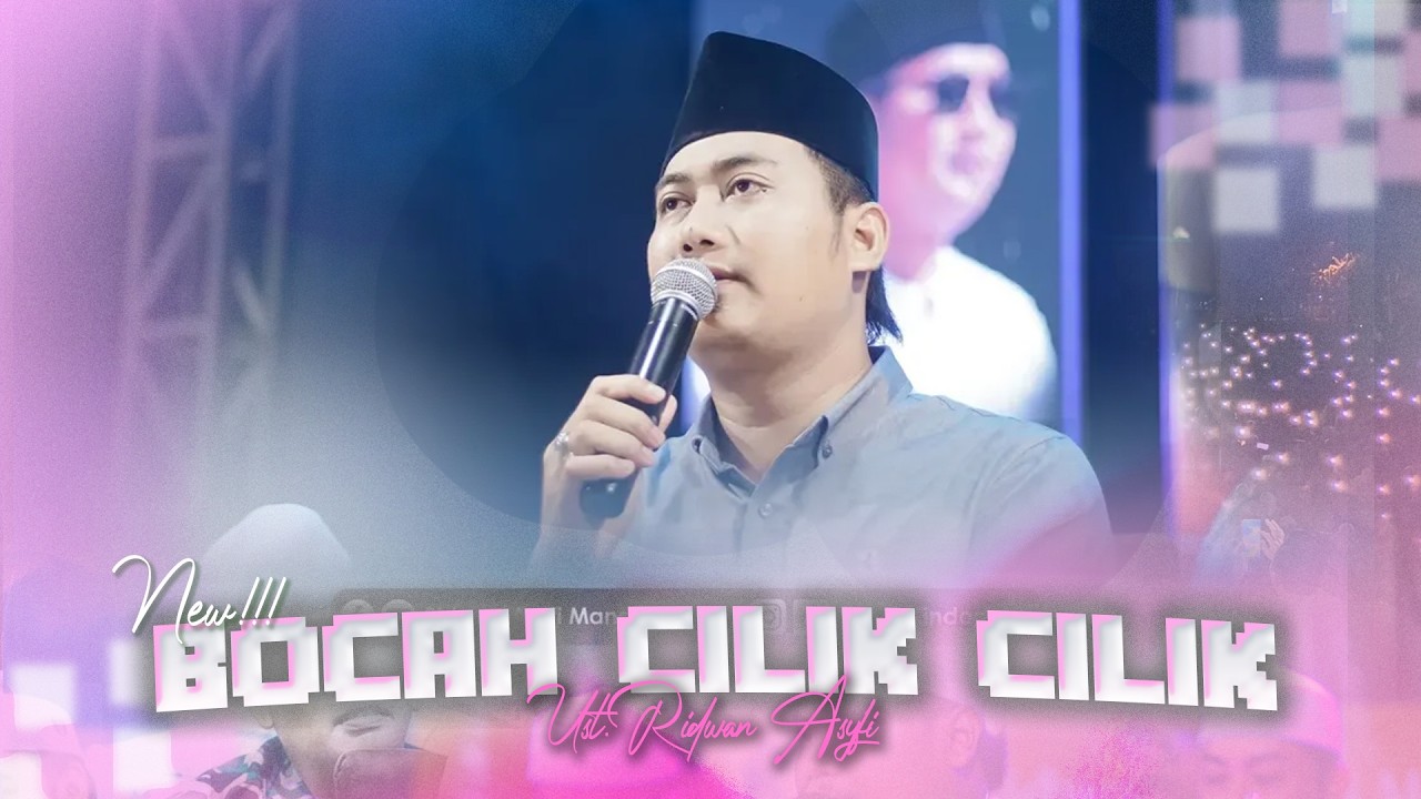 NEW ‼️ BOCAH CILIK-CILIK - Ust. Ridwan Asyfi Fatihah Indonesia 2026