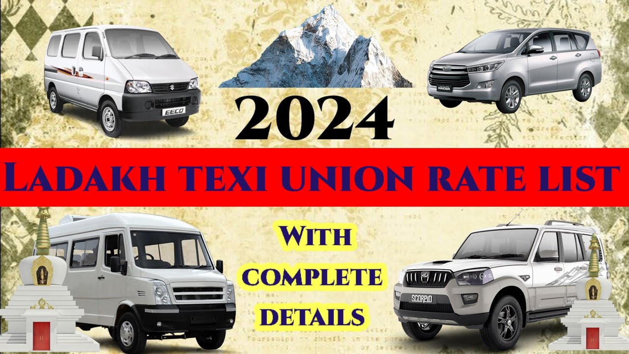 Leh, Ladakh texi union rate list 2024 I Leh, Ladakh tour Cab rate