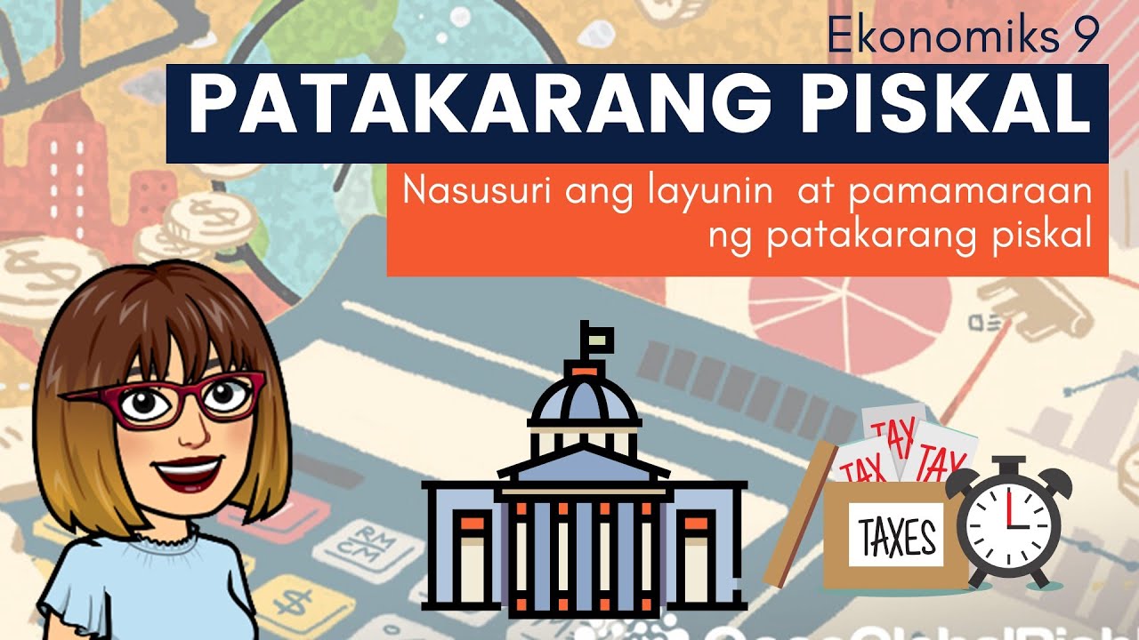ANO ANG PATAKARANG PISKAL? // ExpansionaryVSContractionary // AP 9 Q3 MELC 4