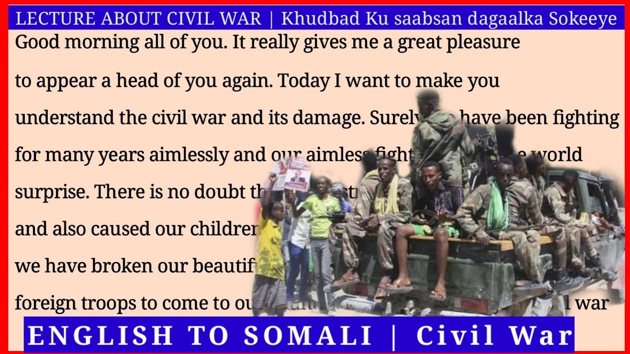 ku Baro English-ka AF-Somali || Topic about civil war