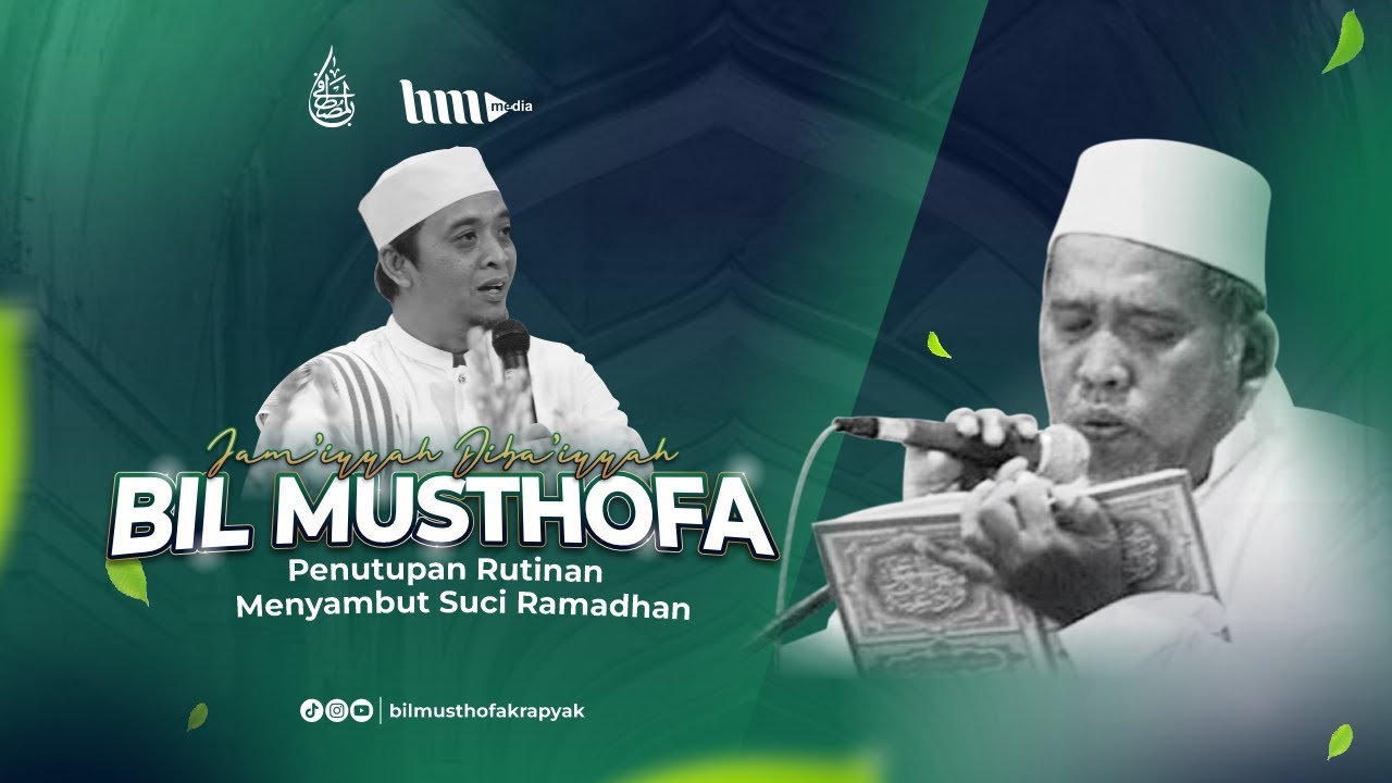 (LIVE) Bil Musthofa Krapyak  | Penutupan Menyambut Bulan Ramadhan