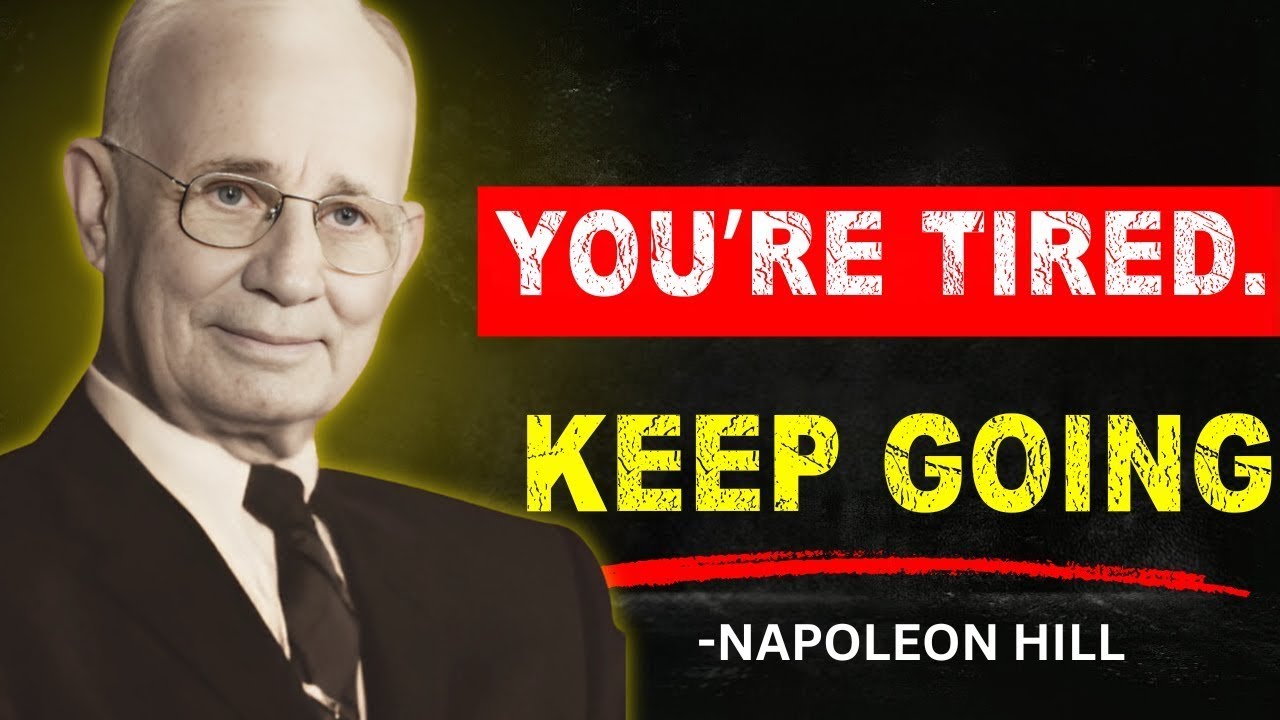 Force Yourself to Keep Going | Napoleon Hill
