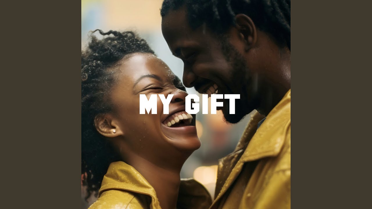 My Gift