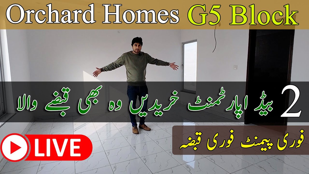 Orchard Homes | Buy Low Budget 2 Bed Apartment Available for Sale On Cash Payment | G5 Block