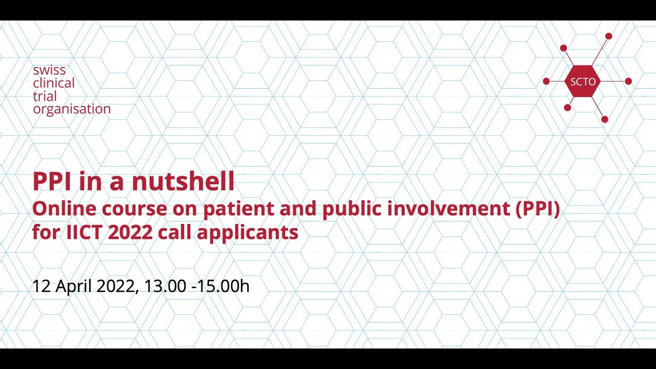 PPI in a Nutshell: Online course on patient and public involvement (PPI), 12 April 2022