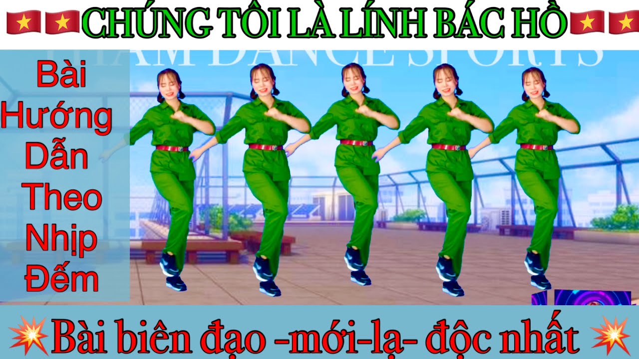 🇻🇳CHÚNG TÔI LÀ NGƯỜI LÍNH BÁC HỒ- HOÀNG MẠNH TOÀN -hướng dẫn theo nhịp đếm