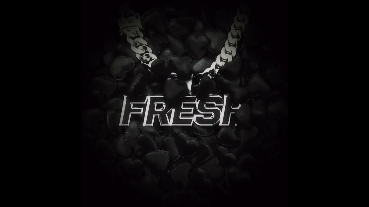 FRESH - No Valentine (Official Audio)