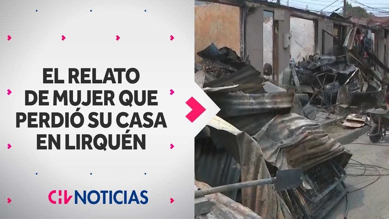 El emotivo relato de mujer que perdió su casa en Lirquén: “Fue terrible ver cómo se quemaba todo”