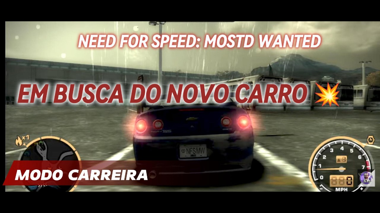 🔴Em Busca Do Carro Novo Modo Carreira Need For Speed Most Wanted 💥