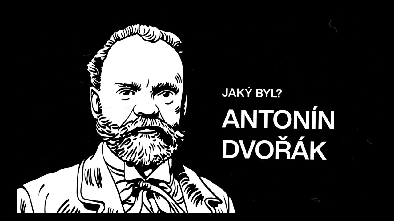 Jaký byl Antonín Dvořák? // Slavní čeští skladatelé