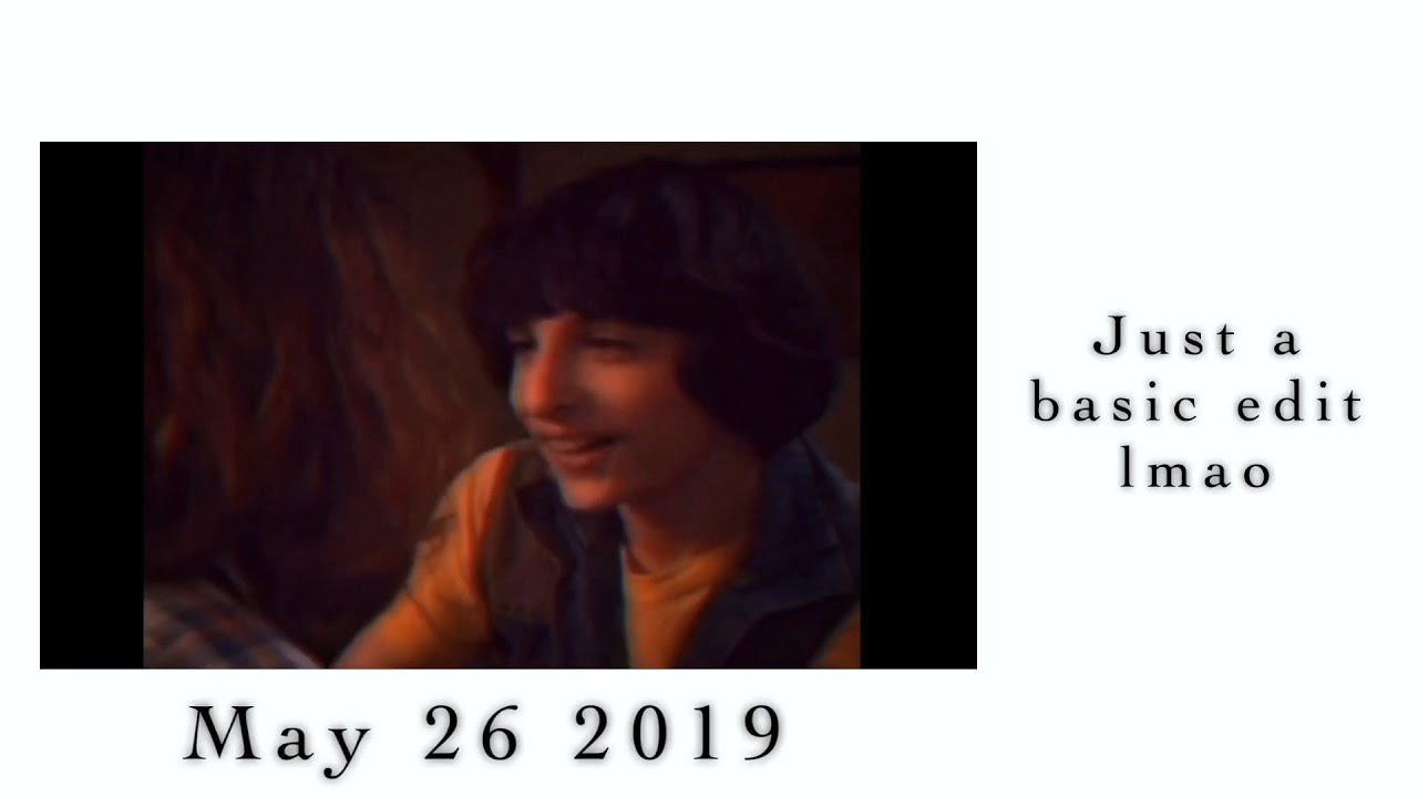 my videostar editing evolution (May 2018 - May 2019)