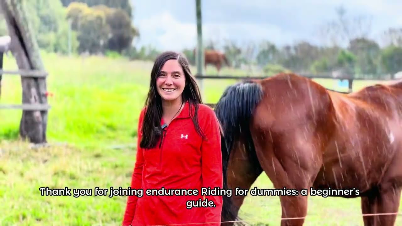 Endurance Riding for Dummies: A Beginner's Guide