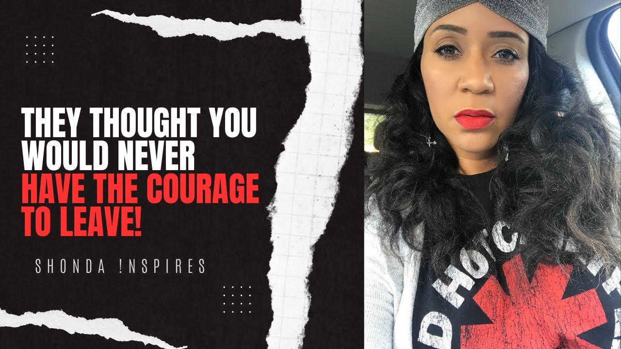 🛑They Didn’t Think You Would Ever Have The Strength To Leave‼️| Shonda iNspires