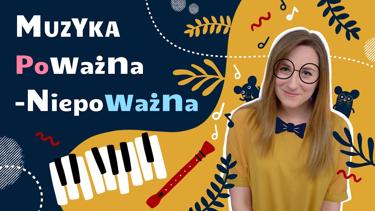 Muzyka poważna - NIEpoważna