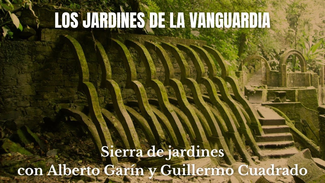 Los jardines de la vanguardia