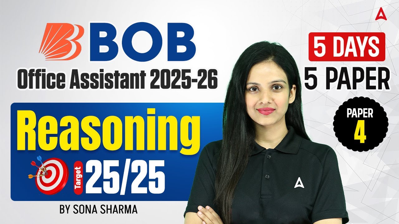 BOB Office Assistant 2026 Reasoning | 5 Days 5 Paper (Paper-4) | Target 25/25 | By Sona Mam