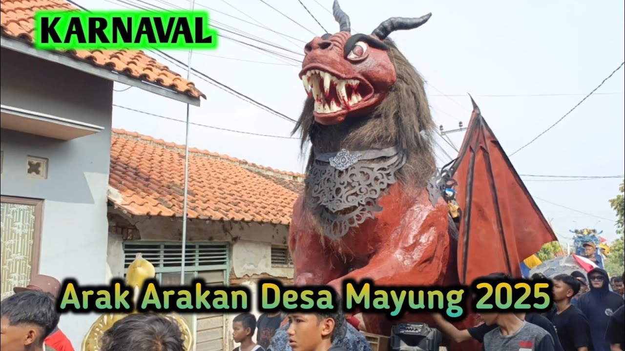 Full Arak Arakan MAYUNG 2025