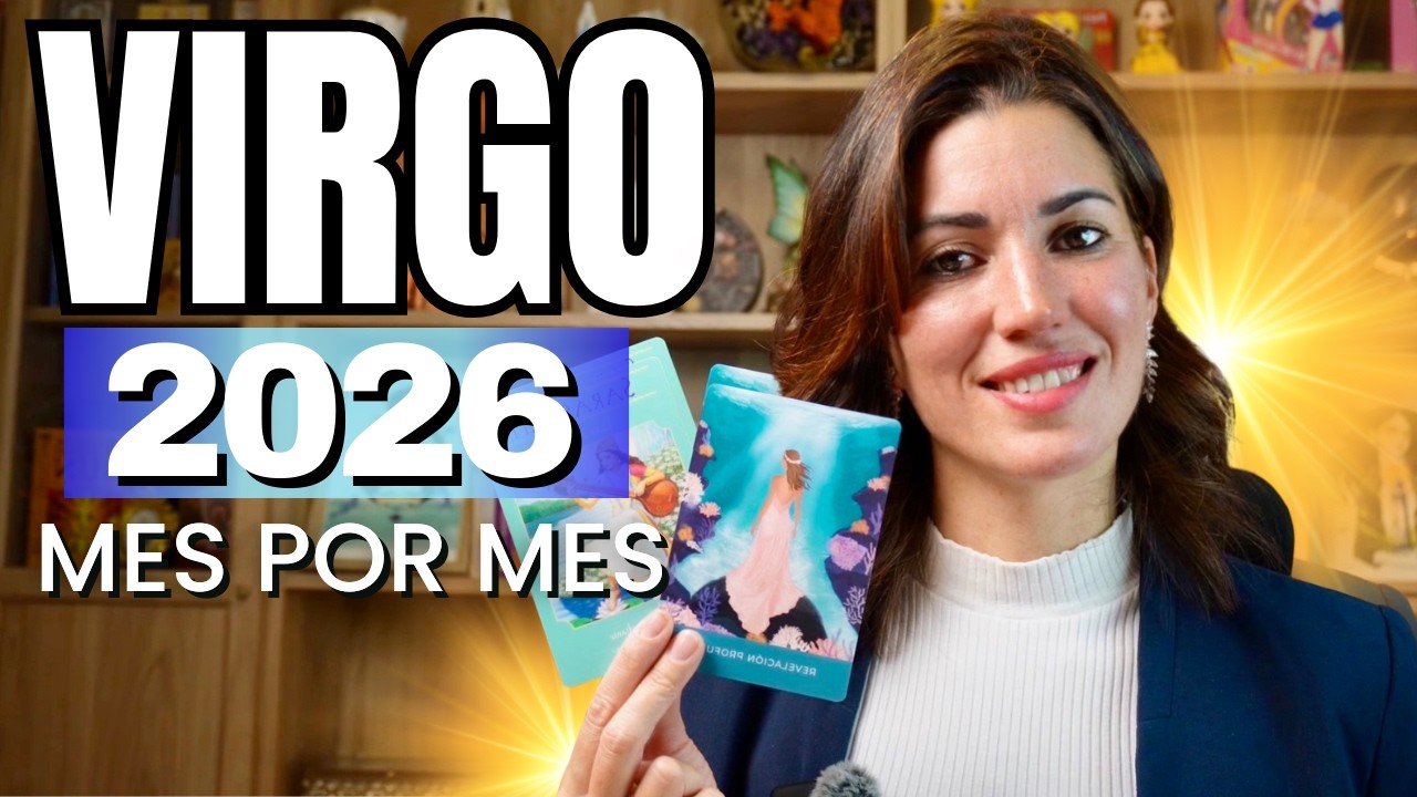 VIRGO 2026 🔱MES A MES🔱 ¡Es AHORA! ¡Termina la mala racha! SOLO importas tú • Tarot de todo el año