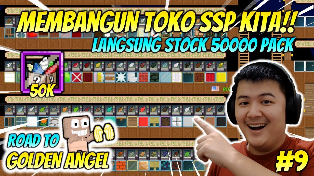 MEMBUAT TOKO SSP!! LANGSUNG KITA STOCK 50000 PACK!! - ROAD TO GOLDEN ANGEL #9 | GRZYZ GT