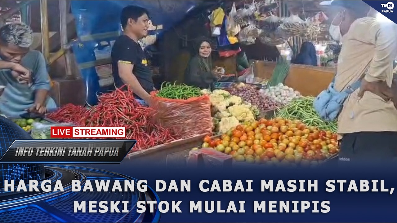 INFO TERKINI - HARGA BAWANG DAN CABAI MASIH STABIL, MESKI STOK MULAI MENIPIS