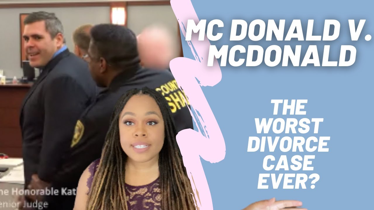 MICHAEL MCDONALD AND THE WORST DIVORCE EVER - A DEFENSE ATTORNEY EXPLAINS