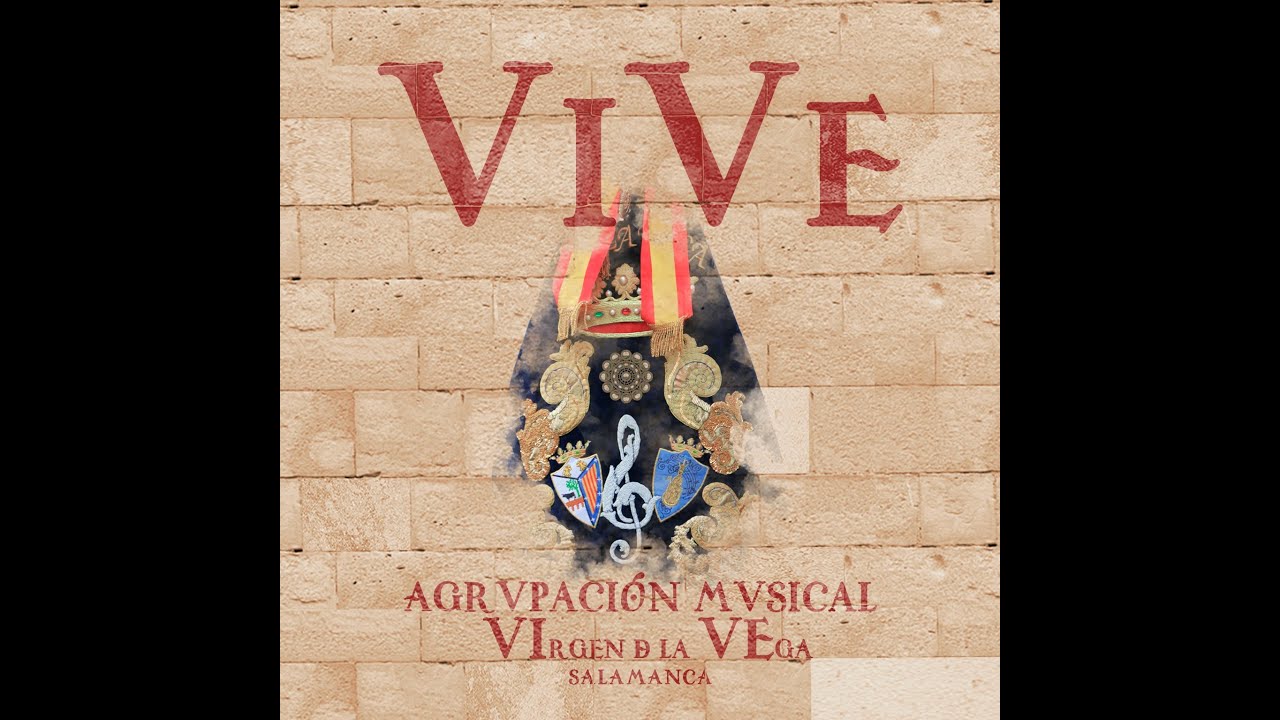 ANIMA CHRISTI |TRABAJO DISCOGRÁFICO VIVE| A.M VIRGEN DE LA VEGA