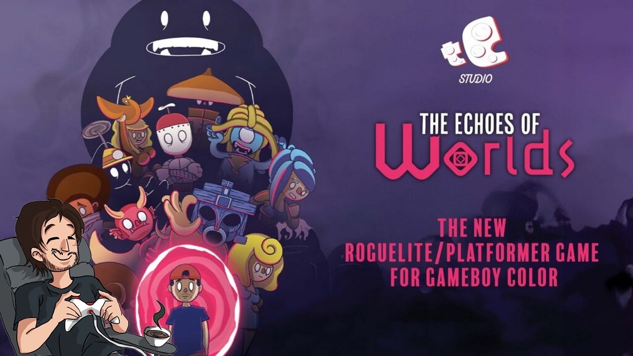 Du ROGUE LITE/PLATEFORMER sur GAME BOY COLOR ??? Nouveau jeu THE ECHOES OF WORLDS