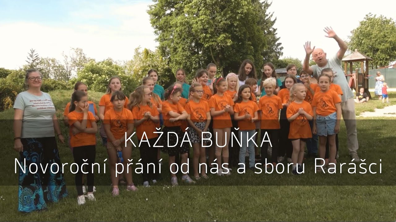 Každá buňka – novoroční přání od nás a sboru Rarášci