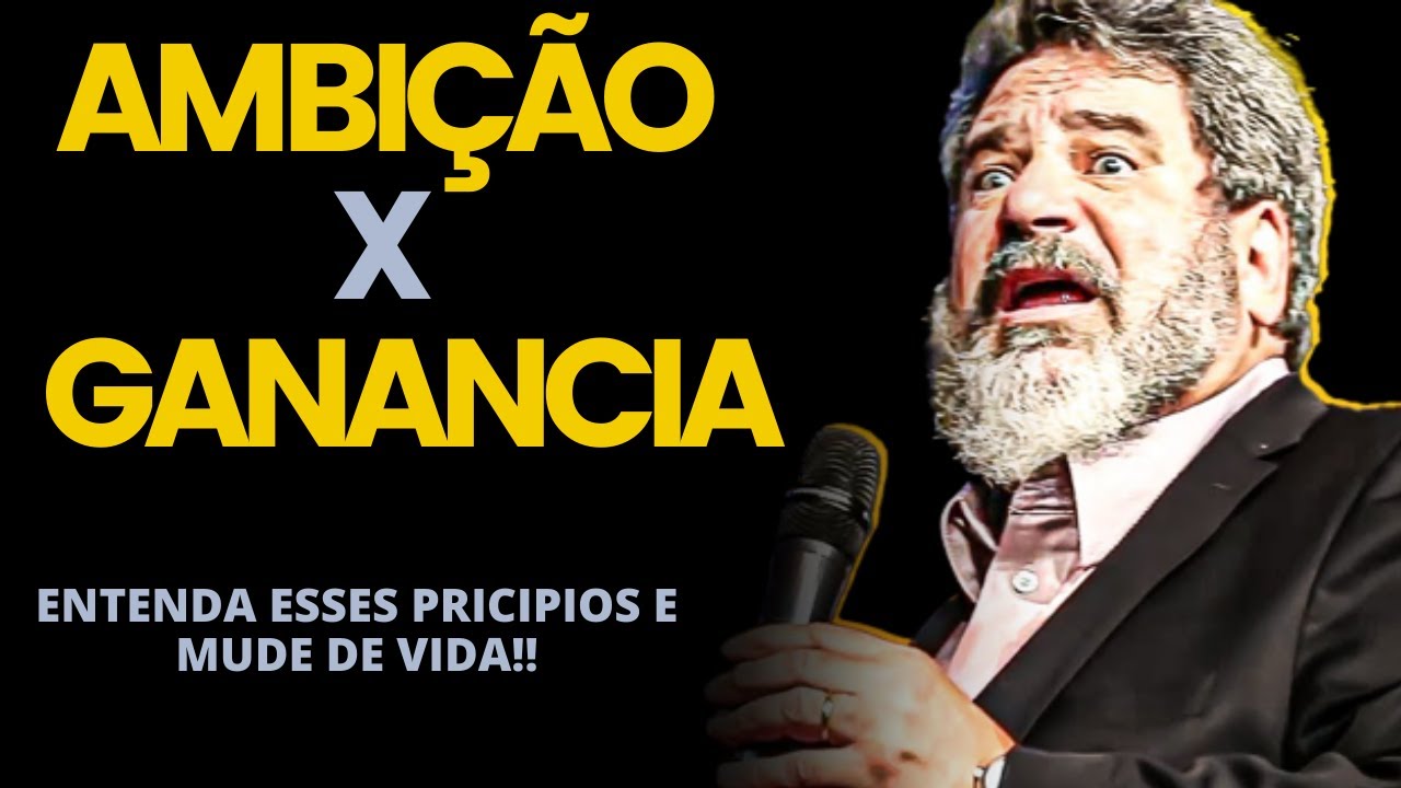 AMBI&Ccedil;&Atilde;O X  GANANCIA -  Mario Sergio Cortella